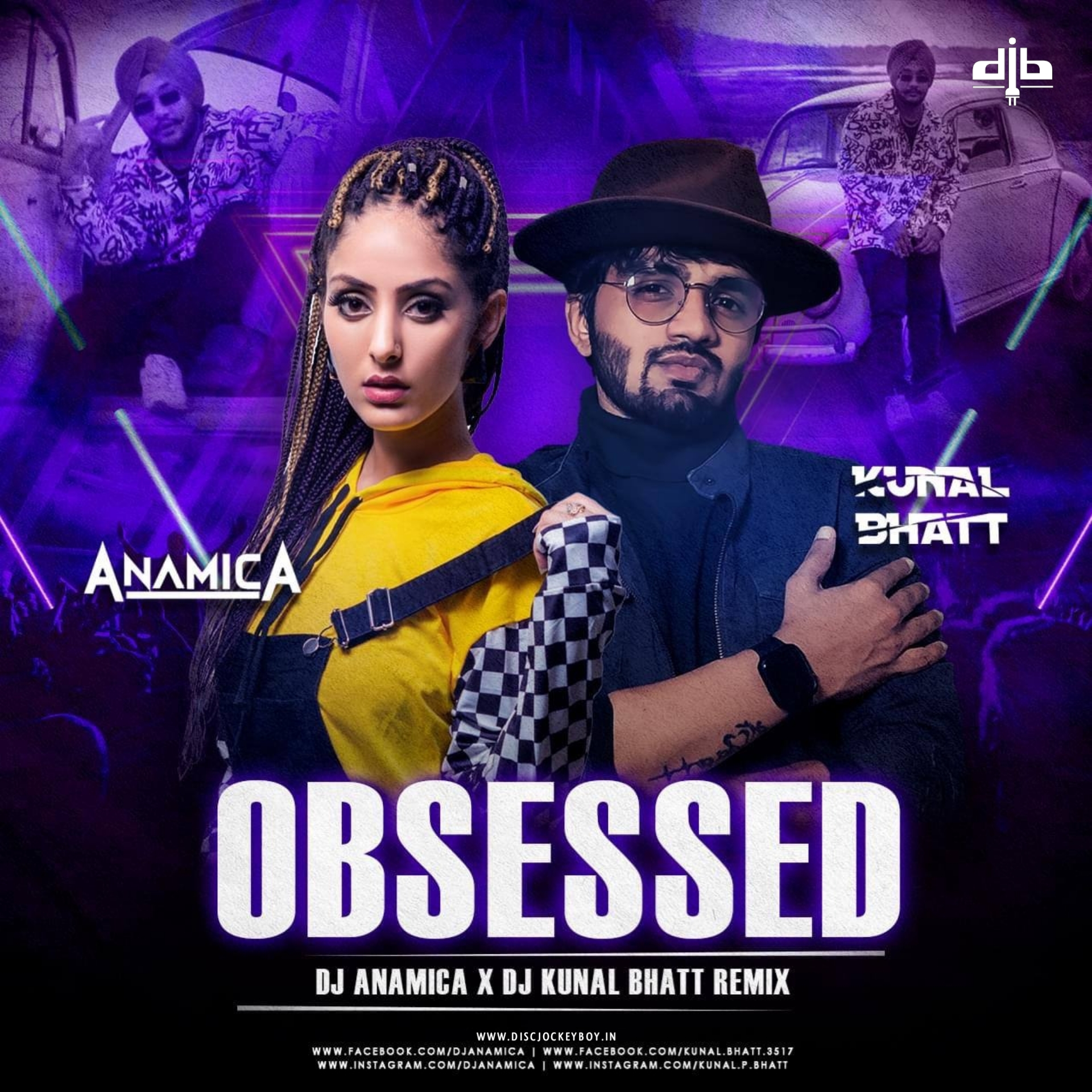 Obsessed (Remix) - DJ Anamica X DJ Kunal Bhatt